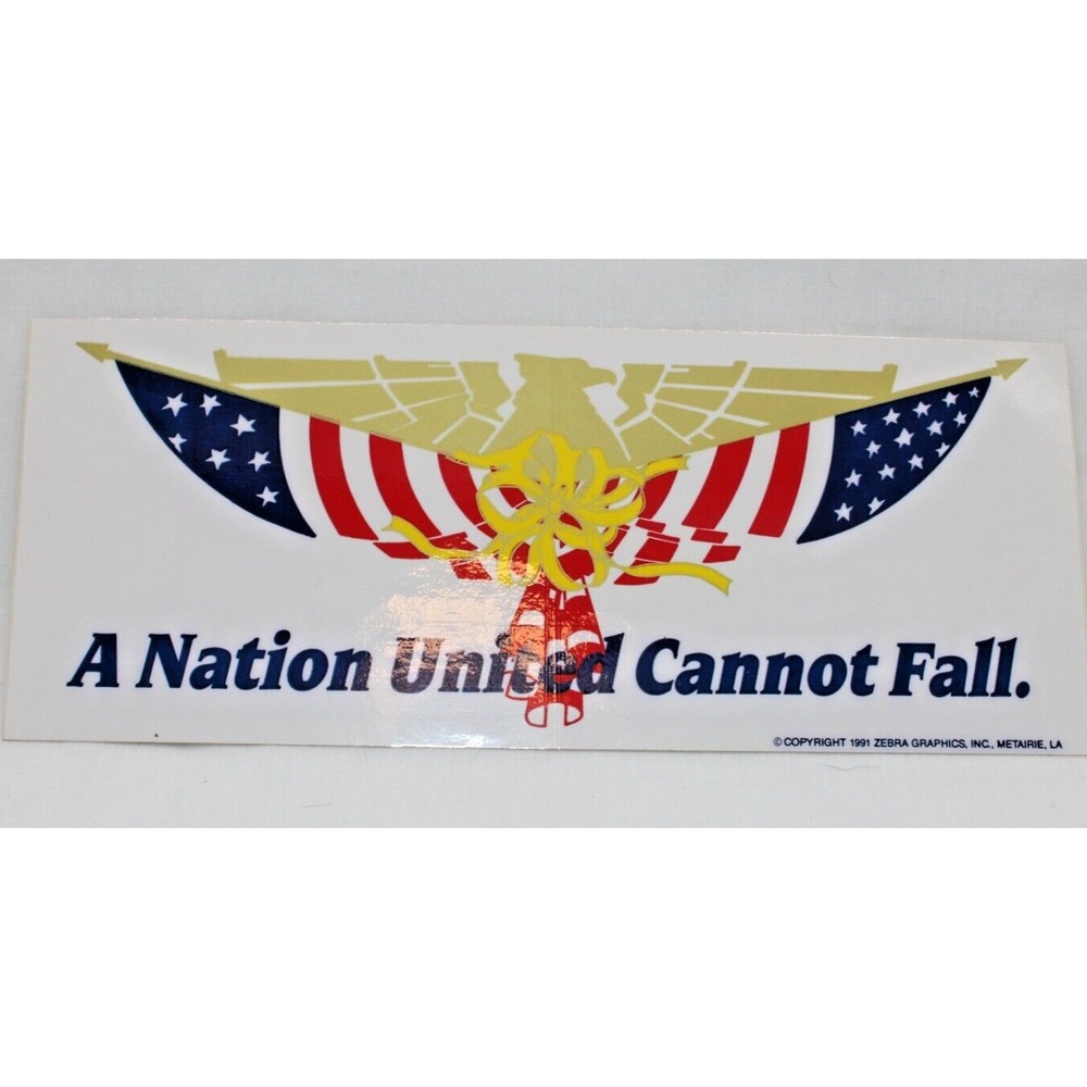 5 Vintage Patriotic Bumper Stickers A NATION UNITED CANNOT FALL Eagle USA 1991 - Picture 3 of 4